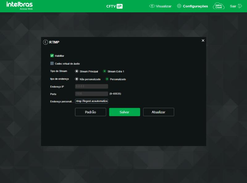 RTMP no Extra 1 com Personalizado e endereço colado